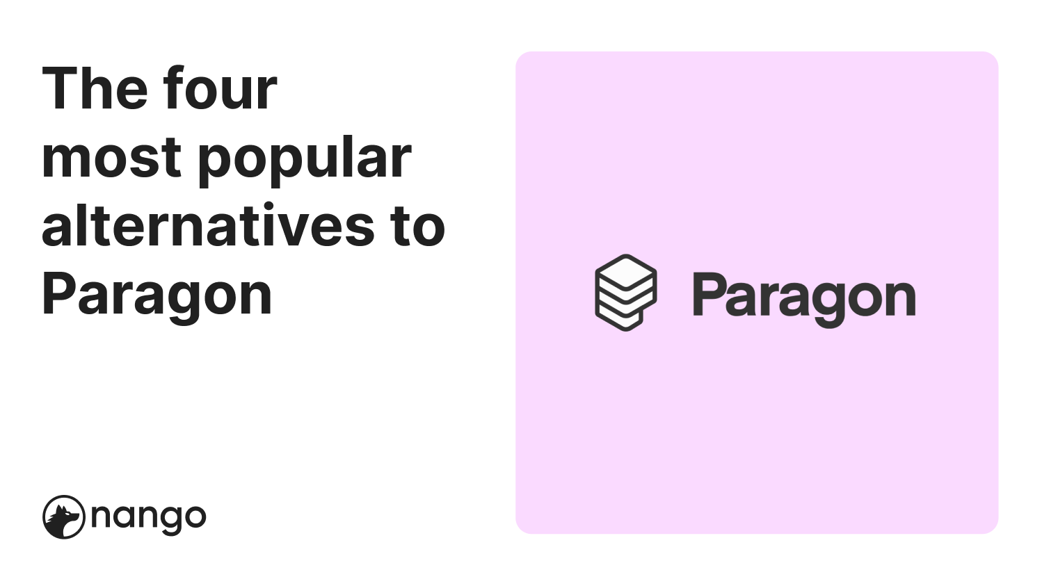 The 4 most popular paragon alternatives Nango Blog